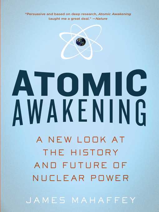 Title details for Atomic Awakening by James Mahaffey - Wait list